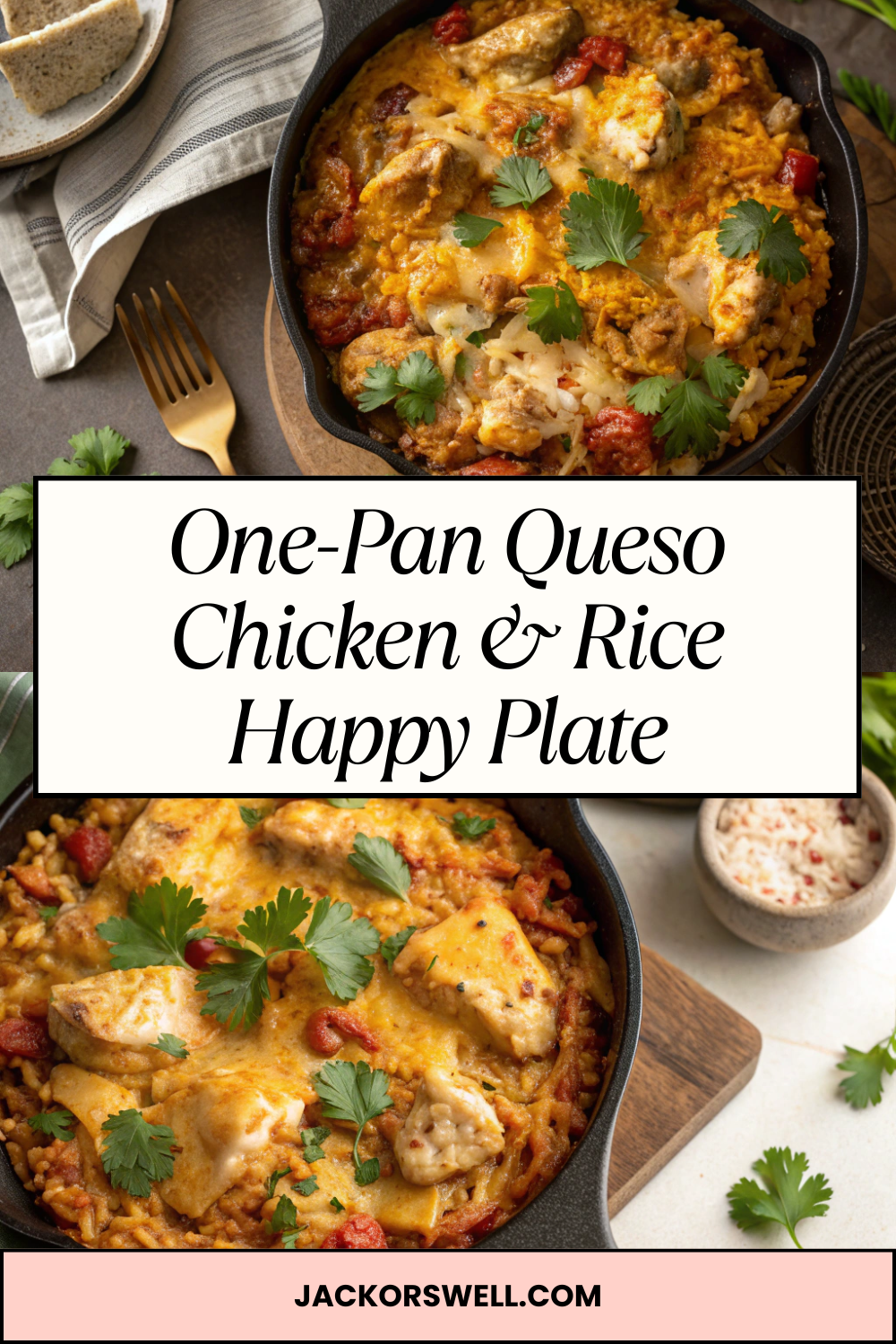 One-Pan Queso Chicken & Rice Happy Plate