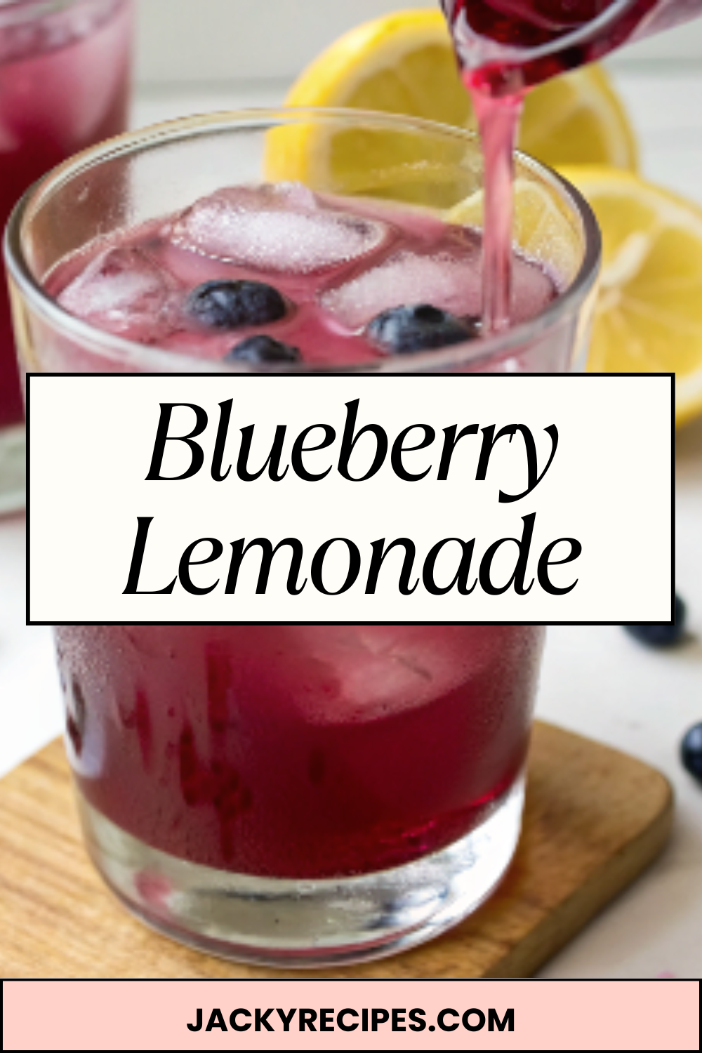 Blueberry Lemonade – Bright, Fruity & Perfectly Sweet-Tart Summer Refreshment