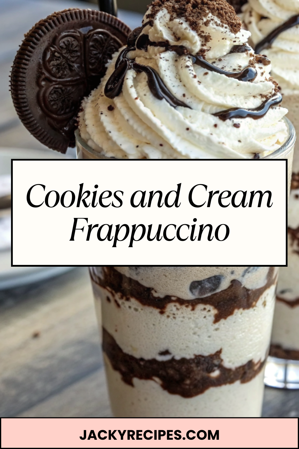 Cookies and Cream Frappuccino – Ultra-Creamy, Icy & Loaded With Chocolate Cookie Crumble