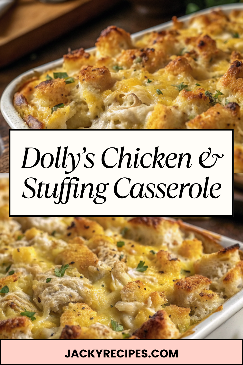 Dolly’s Chicken & Stuffing Casserole – Cozy, Creamy Comfort With Golden Herb Topping