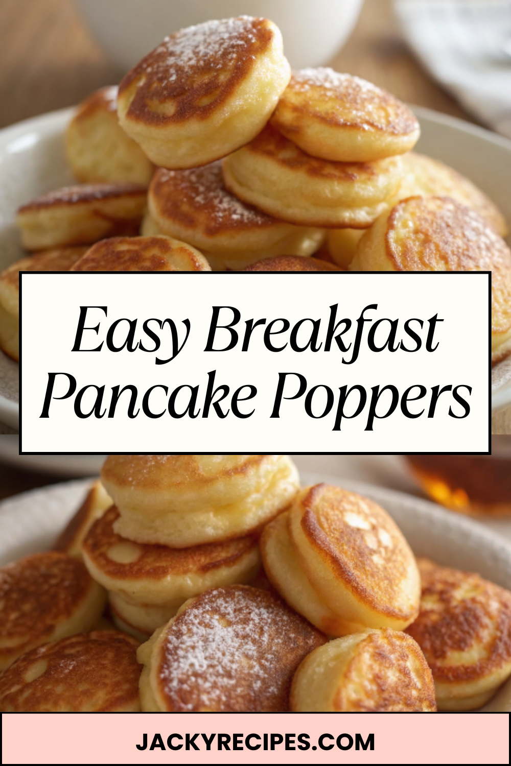 Easy Breakfast Pancake Poppers – Fluffy, Bite-Sized Pancakes Perfect for Busy Mornings