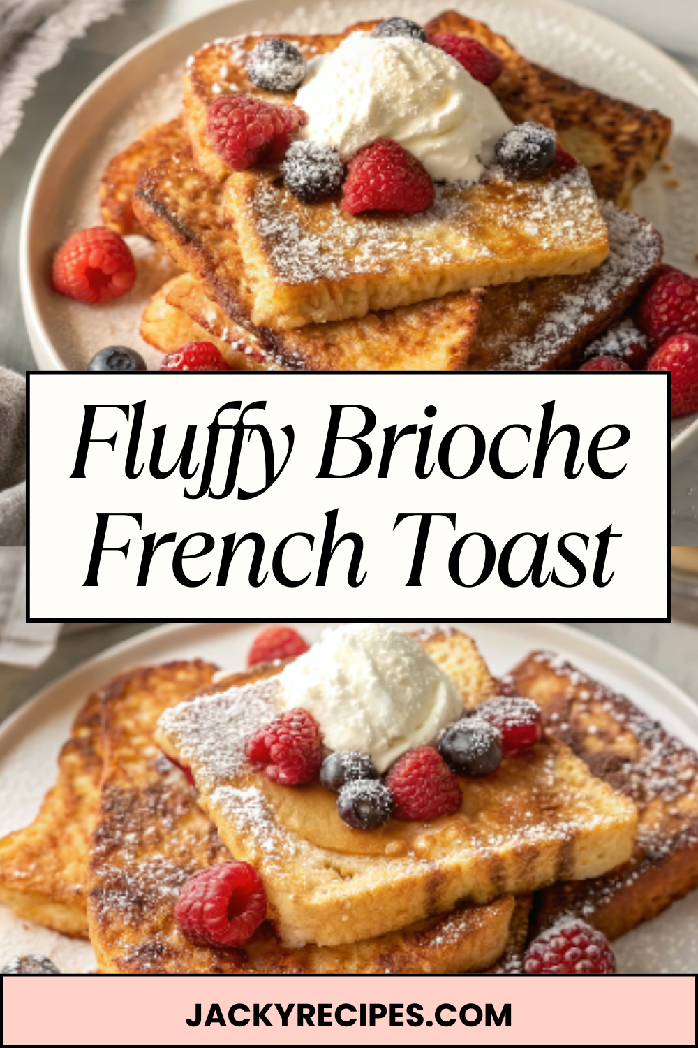 Fluffy Brioche French Toast – Golden, Pillowy & Breakfast-Table Luxury