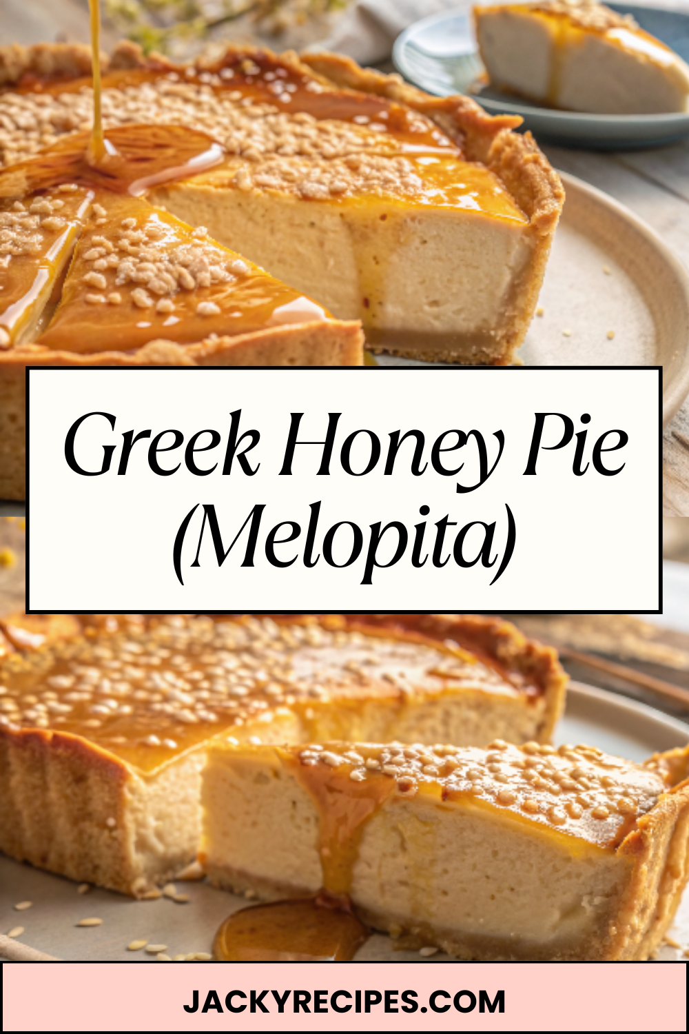 Greek Honey Pie (Melopita) – Silky, Fragrant & Naturally Sweet With Golden Honey