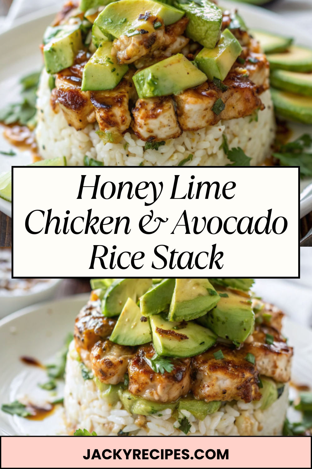 Honey Lime Chicken & Avocado Rice Stack – Fresh, Zesty & Perfectly Balanced Comfort
