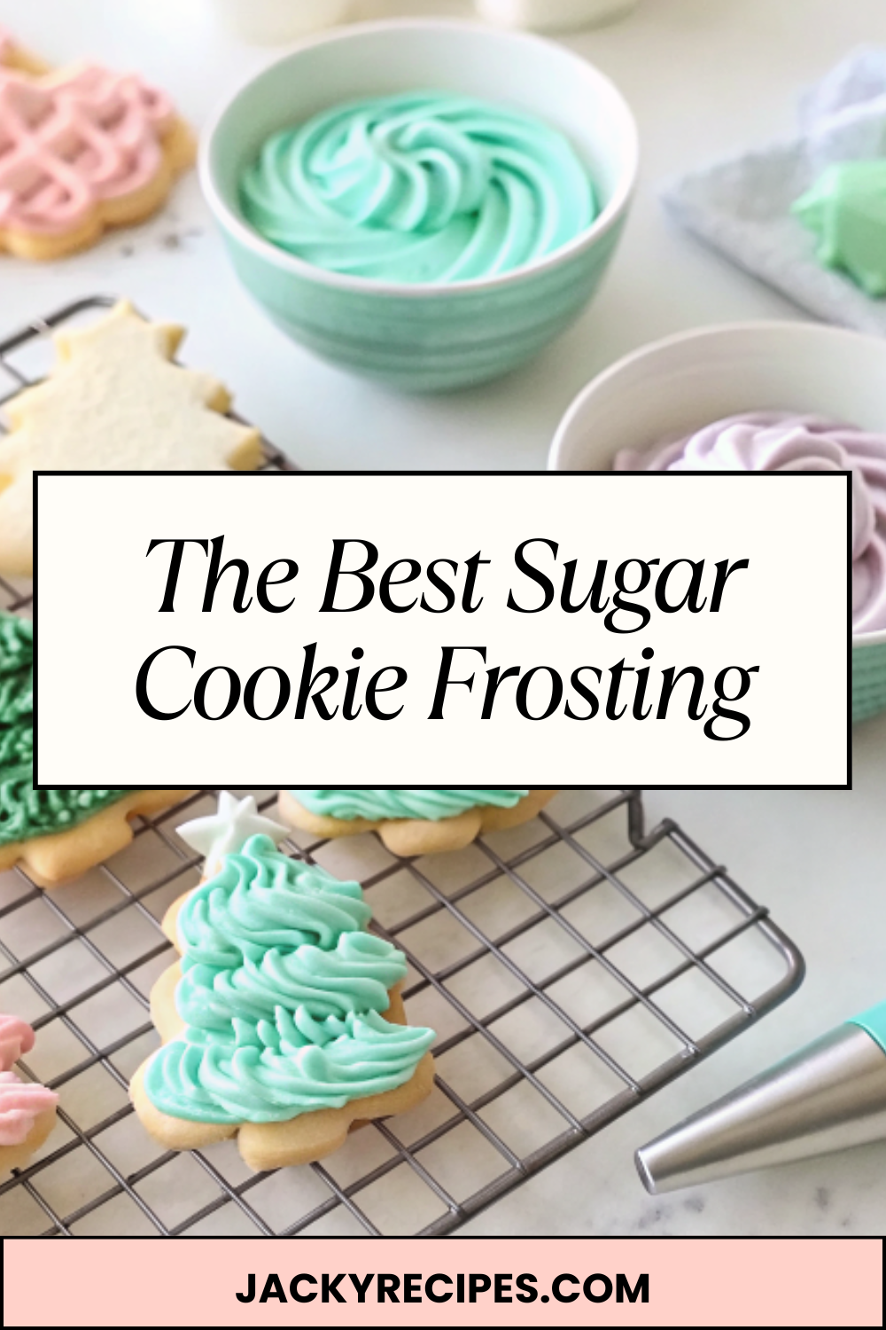 The Best Sugar Cookie Frosting – Smooth, Pipeable & Perfect for Decorating
