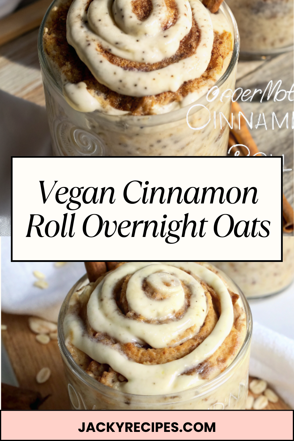 Vegan Cinnamon Roll Overnight Oats – Creamy, Cozy & Swirled With Warm Cinnamon Sweetness