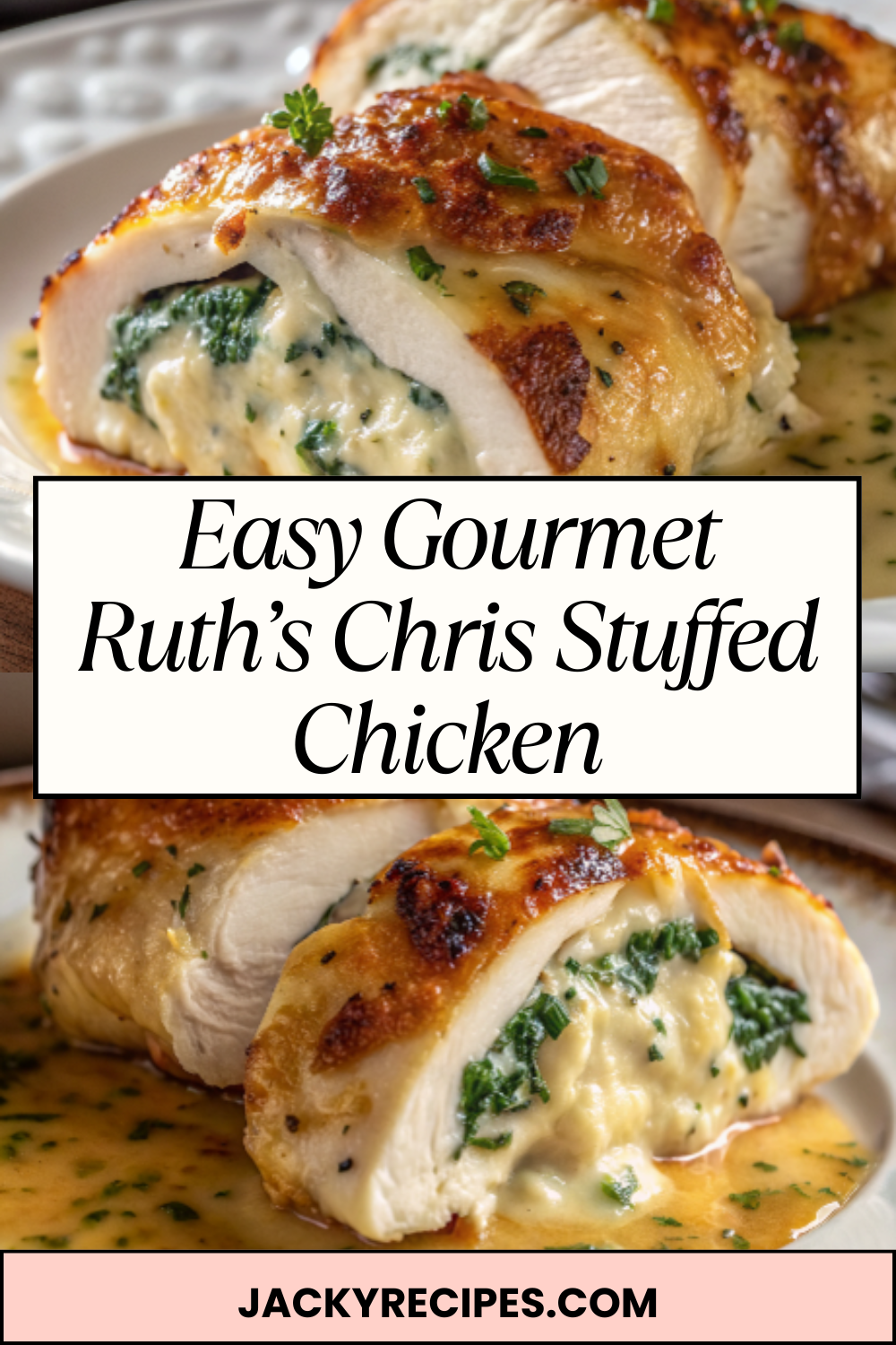 Easy Gourmet Ruth’s Chris Stuffed Chicken – Juicy, Elegant & Restaurant-Style at Home