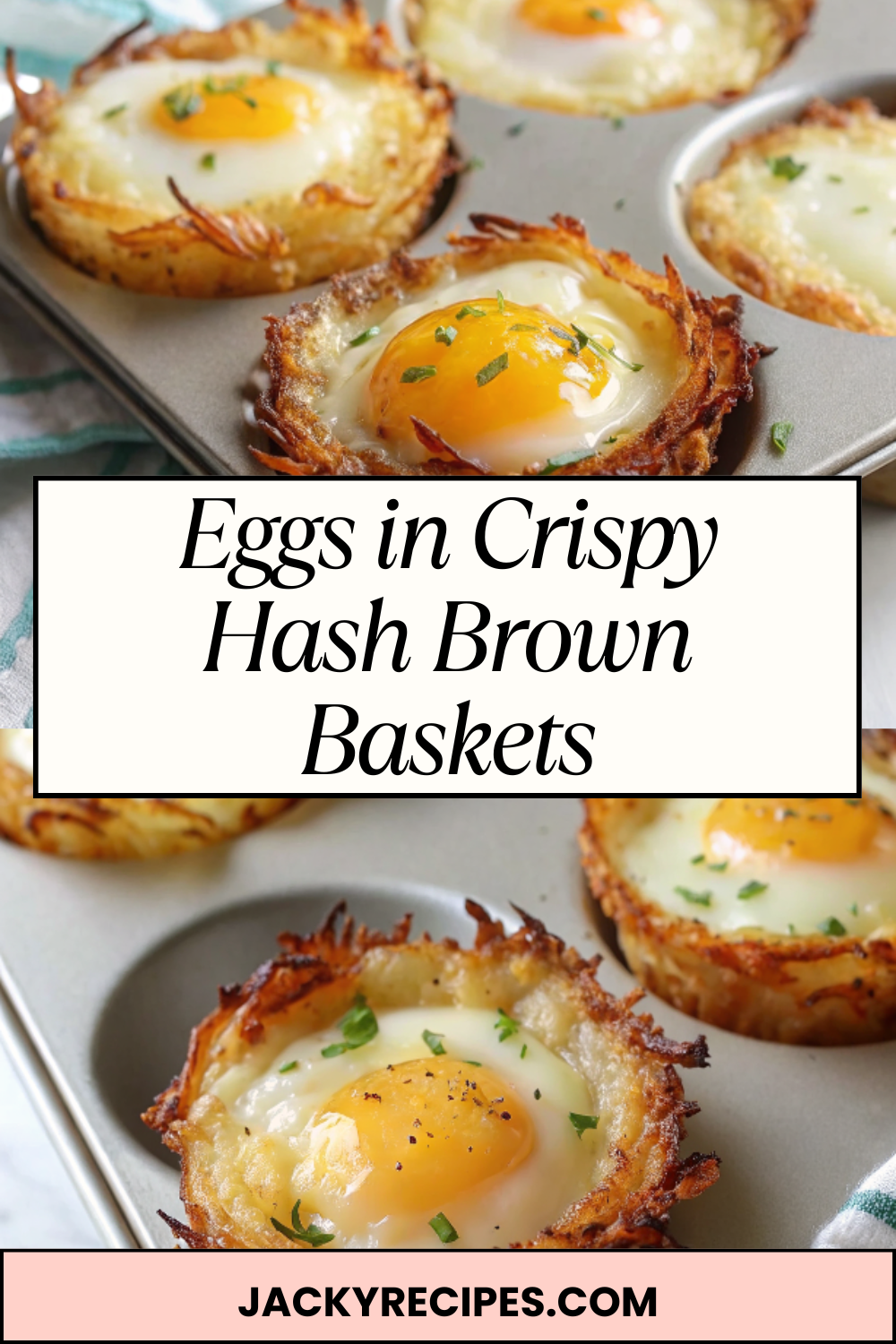 Eggs in Crispy Hash Brown Baskets – Golden, Crunchy & Perfectly Baked Breakfast Cups