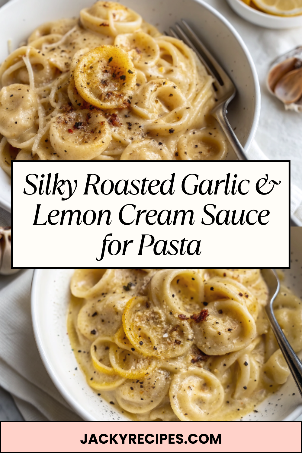 Silky Roasted Garlic & Lemon Cream Sauce for Pasta